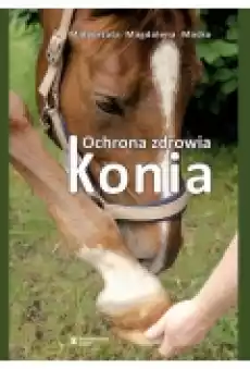 Ochrona zdrowia konia Książki Ebooki