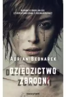 Dziedzictwo zbrodni Książki Kryminał sensacja thriller horror