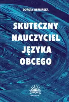 Skuteczny nauczyciel języka obcego Książki Nauki humanistyczne