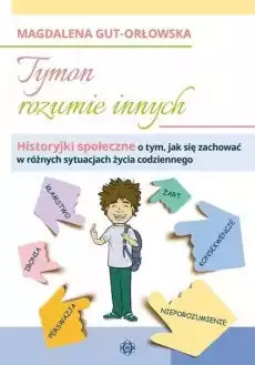 Tymon rozumie innych Książki Nauki humanistyczne