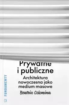 Prywatne i publiczne Architektura nowoczesna Książki Sztuka