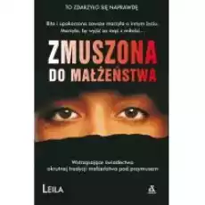 Zmuszona do małżeństwa Książki Literatura faktu