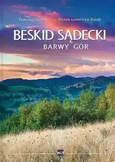 Album Beskid Sądecki Barwy Gór TW Książki Albumy