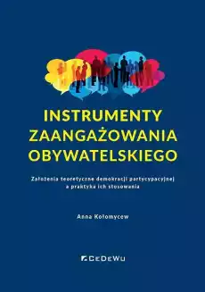 Instrumenty zaangażowania obywatelskiego Książki Biznes i Ekonomia