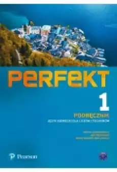 Perfekt 1 Język niemiecki dla liceów i techników Podręcznik kod interaktywny podręcznik Książki Podręczniki w obcych językach