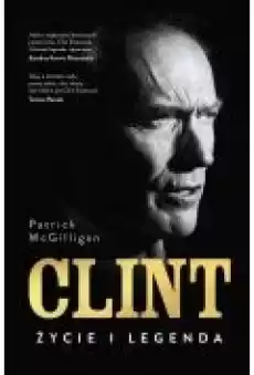 Clint Życie i legenda Książki Ebooki