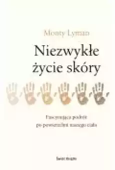 Niezwykłe życie skóry Książki Ebooki