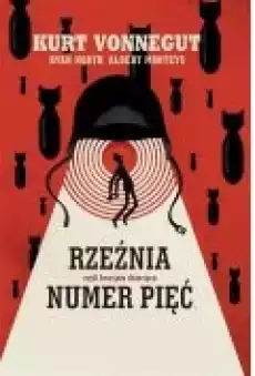 Rzeźnia numer pięć czyli krucjata dziecięca Książki Komiksy