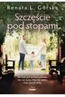 Szczęście pod stopami Książki Ebooki