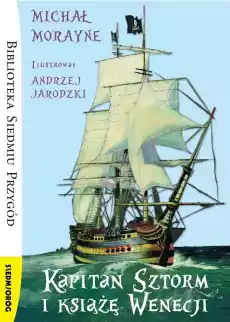 Kapitan Sztorm i książę Wenecji Książki Dla dzieci