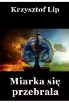 Miarka się przebrała Książki Ebooki