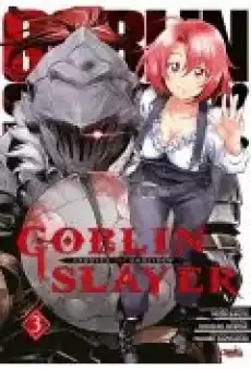 Goblin Slayer Tom 3 Książki Komiksy