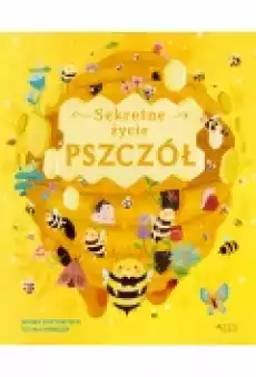 Sekretne życie pszczół Książki Dla dzieci