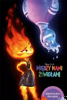 Disney Pixar Między nami żywiołami Dla dziecka