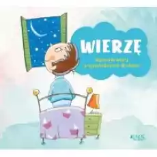 Wierzę Wyznanie wiary w opowiadaniach dla dzieci Książki Religia