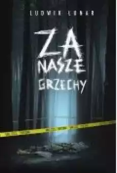 Za nasze grzechy Książki Kryminał sensacja thriller horror