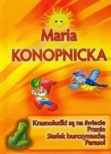 Maria Konopnicka Krasnoludki są na świecie IWONA Książki Dla dzieci