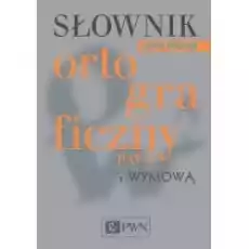 Słownik ortograficzny PWN z wymową oprawa twarda Książki Nauki humanistyczne