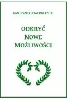 Odkryć nowe możliwości Książki Ebooki