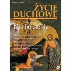 Życie Duchowe 1102022 Wiosna Nie bójcie się Książki Czasopisma