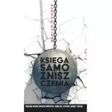 Księga samozniszczenia Książki Nauki humanistyczne