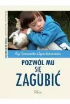 Pozwól mu się zagubić Książki Ebooki