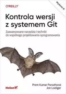 Kontrola wersji z systemem Git w3 Książki Informatyka