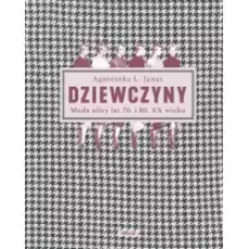 Dziewczyny Moda ulicy lat 70 i 80 XX wieku Książki Kultura i sztuka