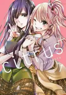 Manga Citrus Tom 1 Książki Komiksy