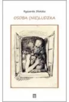 Osoba nieludzka Książki Nauki humanistyczne