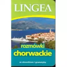 Rozmówki chorwackie ze słownikiem i gramatyką Książki Nauka jezyków