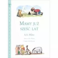 Mamy już sześć lat Książki Dla dzieci