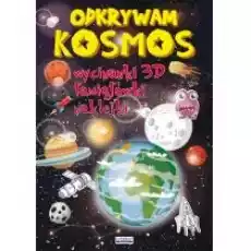 Odkrywam Kosmos Książki Dla dzieci