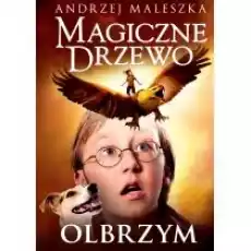 Olbrzym Magiczne drzewo Tom 3 Książki Dla dzieci