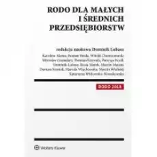 RODO dla małych i średnich przedsiębiorstw Książki Nauki ścisłe