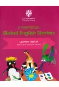 Cambridge Global English Starters Learners Book B Książki Podręczniki w obcych językach