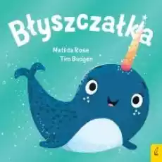 Sklepik z magicznymi zwierzętami Błyszczałka Książki Dla dzieci