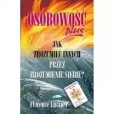 Osobowość plus Jak zrozumieć innych przez Tw Książki Nauki humanistyczne