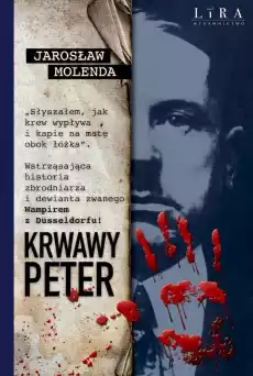 Krwawy Peter Książki Literatura faktu