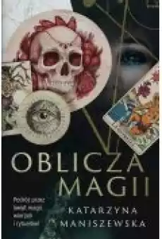 Oblicza magii Książki Literatura faktu