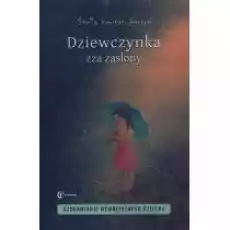 Dziewczynka zza zasłony Uzdrawianie wewnętrznego Książki Nauki humanistyczne