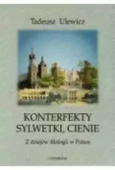 Konterfekty sylwetki cienie n Książki Nauki humanistyczne