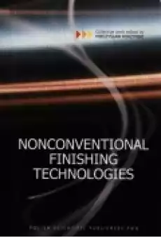 Nonconventional Finishing Technologies Książki Podręczniki i lektury