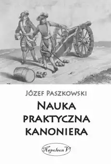 Nauka praktyczna kanoniera Książki Historia