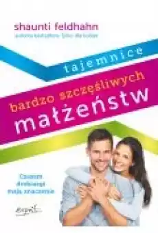 Tajemnice bardzo szczęśliwych małżeństw Książki Ebooki