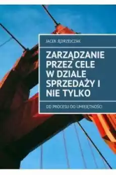 Zarządzanie Przez Cele w dziale sprzedaży i nie tylko Książki Audiobooki