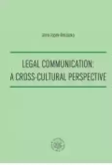 Legal Communication A CrossCultural Perspective Książki Ebooki