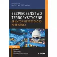 Bezpieczeństwo terrorystyczne budynków Książki Nauki ścisłe