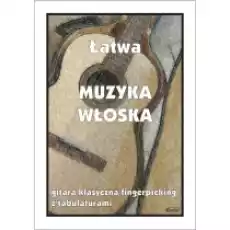 Łatwa Muzyka włoska Gitara klasyczna Książki Kultura i sztuka