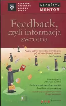 Feedback czyli informacja zwrotna Książki Biznes i Ekonomia